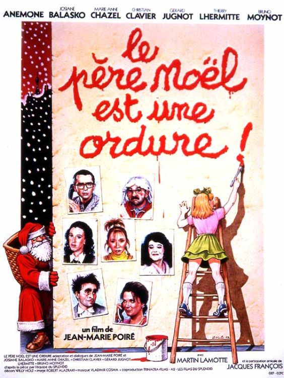 Affiche du film le père noel est une ordure / visiondeco